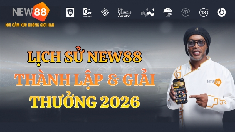 Lịch Sử NEW88 – Hành Trình Từ 2012 Đến 2026